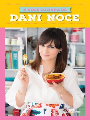 cover image of A Doce Cozinha de Dani Noce